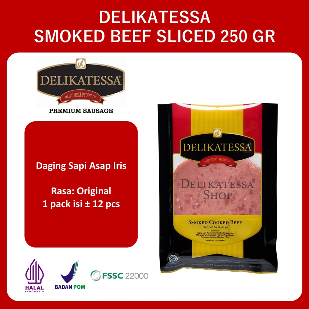 

Delikatessa Smoked Beef Sliced 250 GR Daging Sapi Asap Ham Halal