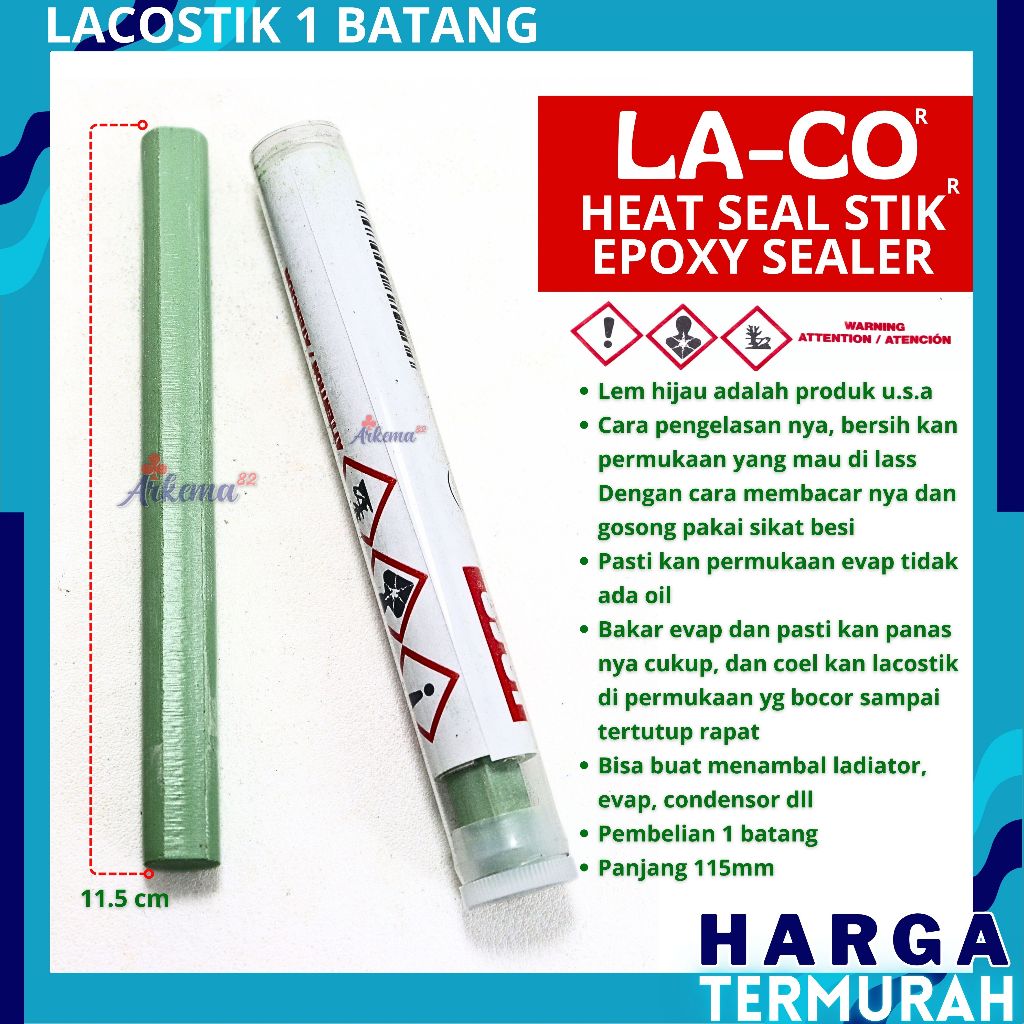 LACOSTIK PER BATANG | LEM EVAP KULKAS | LEM KULKAS BOCOR | LEM HIJAU | LA-CO HEAT-SEAL STIK / BATANG