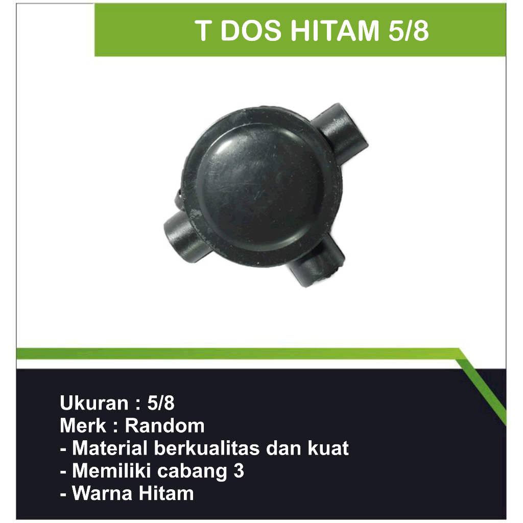 T Dos Hitam 5/8MM /vinilon tee dos/T dos jalur listrik Hitam