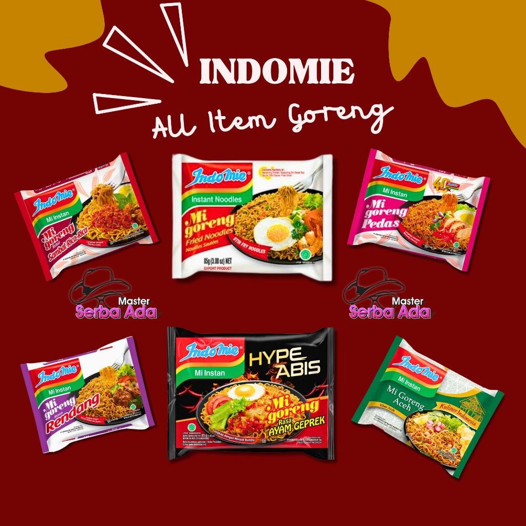 

INDOMIE GORENG SEMUA RASA