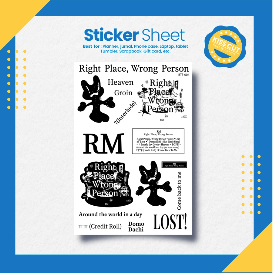

Sticker KPOP RM Right Place Wrong Person Sticker Sheet [BT-004]
