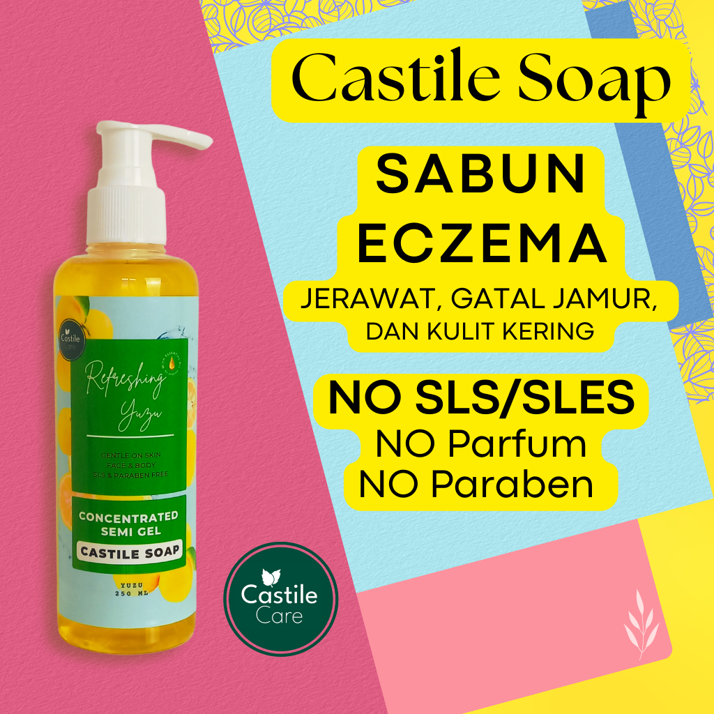 Castile Care Yuzu pure castile soap sabun mandi cair alami kemasan baru