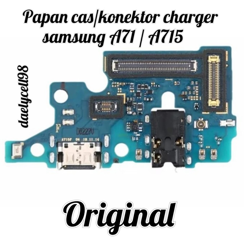 Papan Cas/Konektor Charger Samsung A71 | A715 original 100&