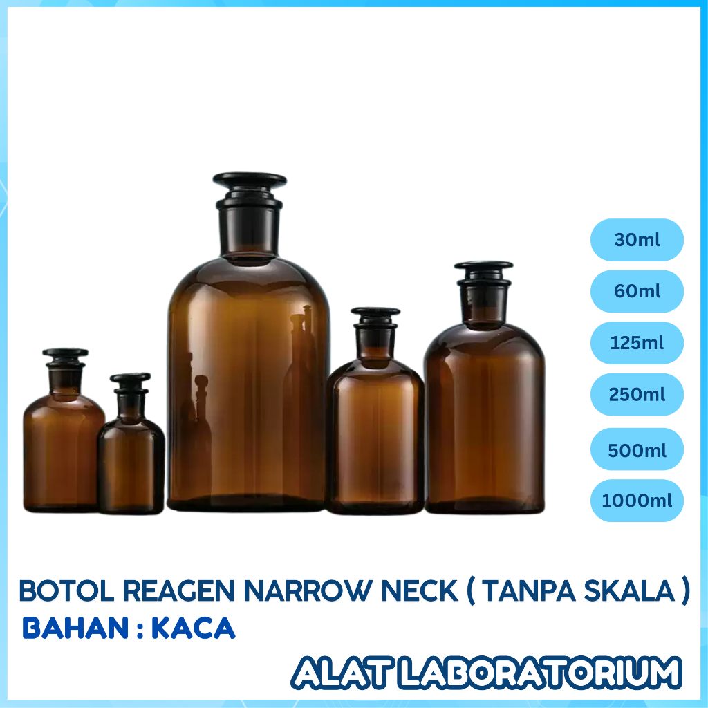 Botol Reagen Kaca Amber Narrow Neck Mulut Kecil Tanpa Skala 30ml 60ml 125ml 250ml 500ml 1000ml Untuk