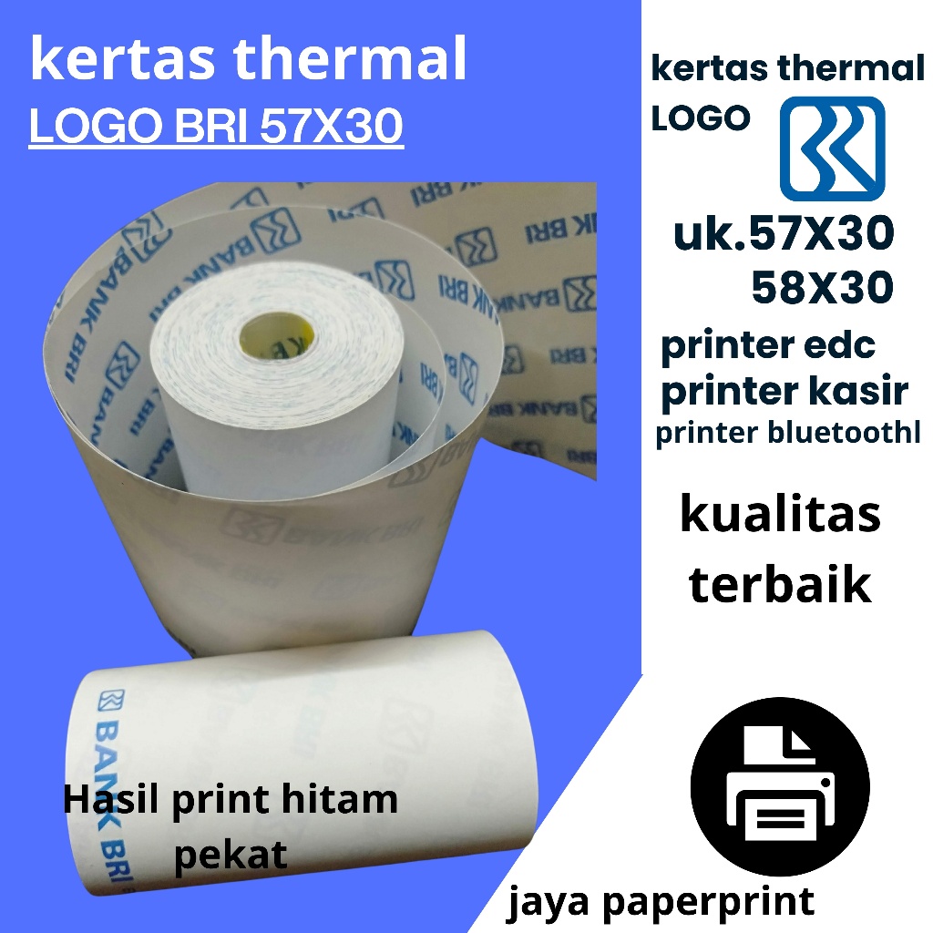 

KERTAS THERMAL EDC LOGO BRI 58X30/57X30