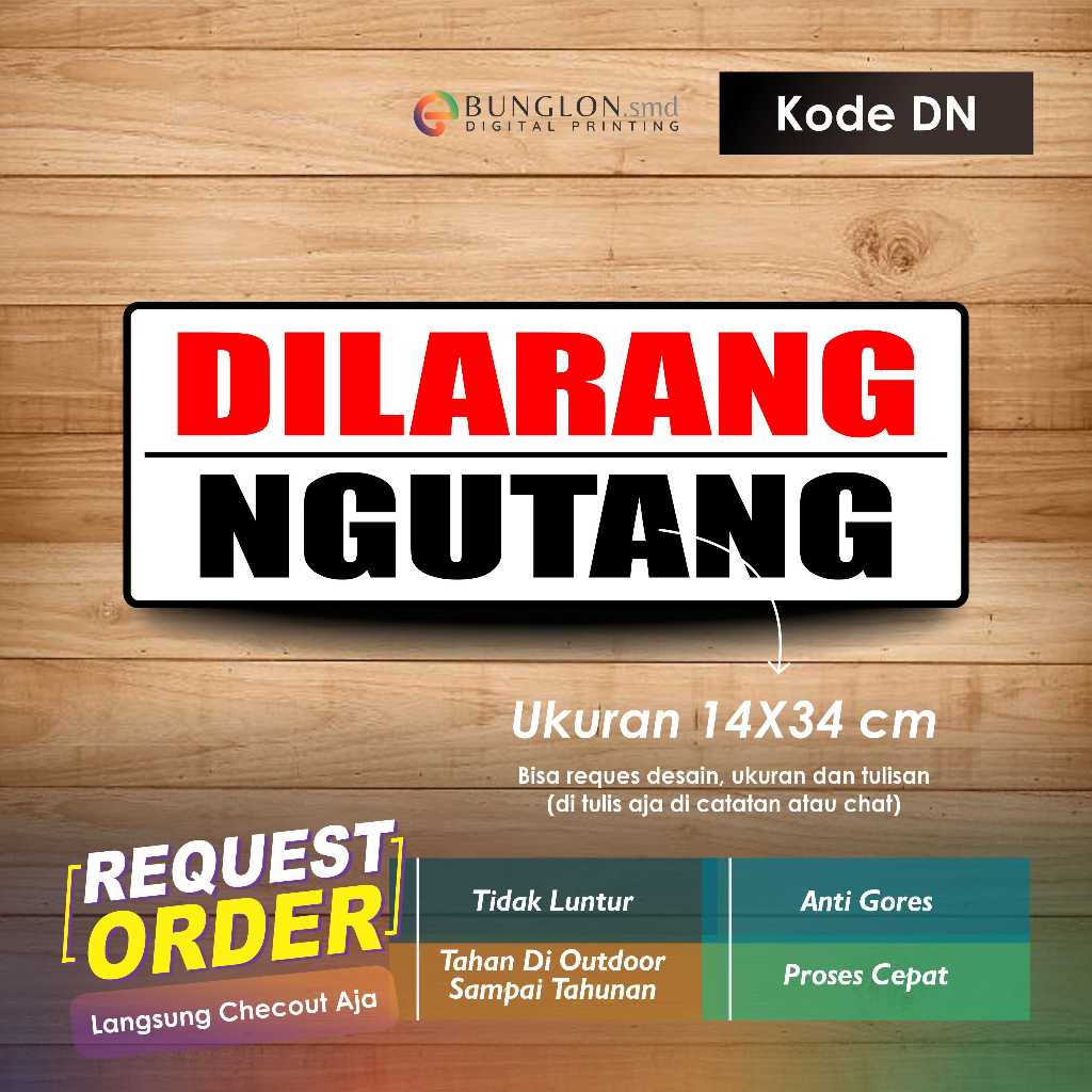 

STIKER DILARANG NGUTANG + LAMINASI KODE DN PUTIH