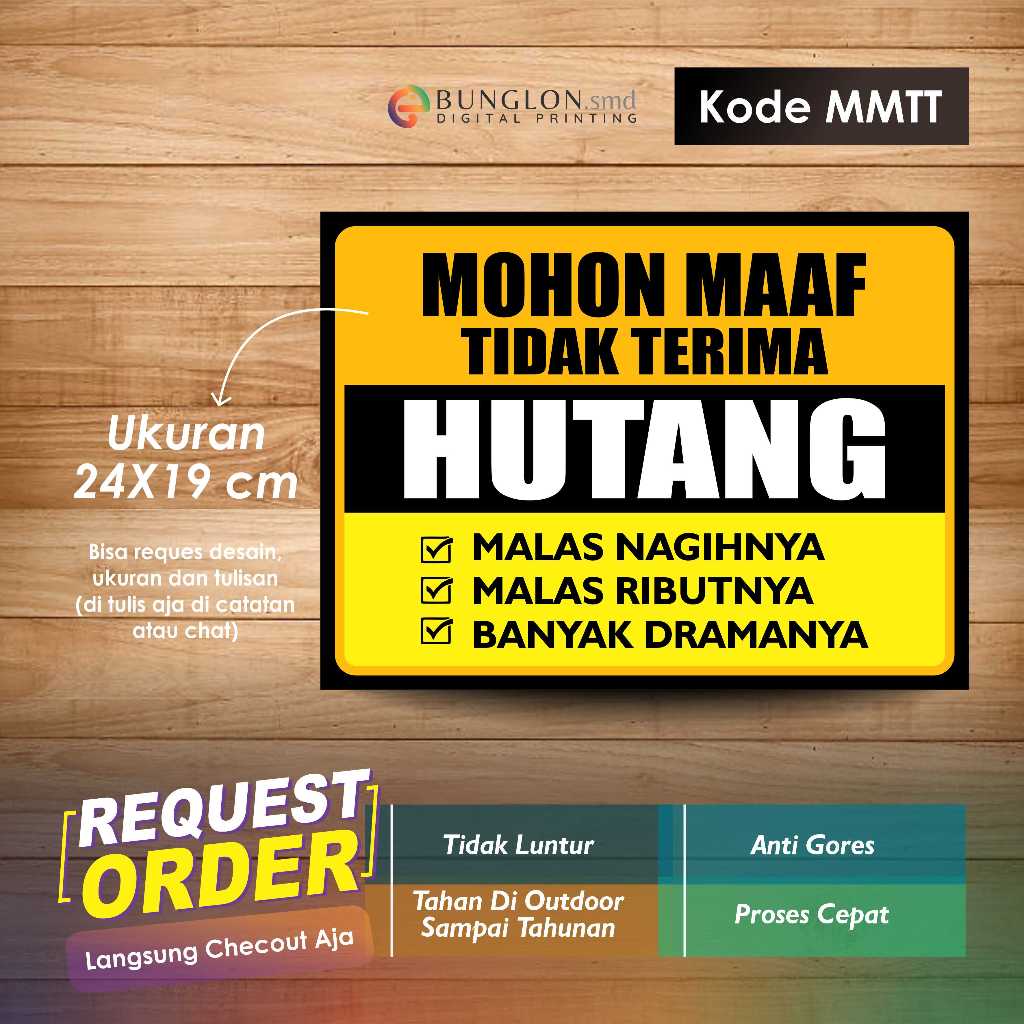 

STIKER MOHON MAAF TIDAK TERIMA HUTANG + LAMINASI KODE MMTT KUNING