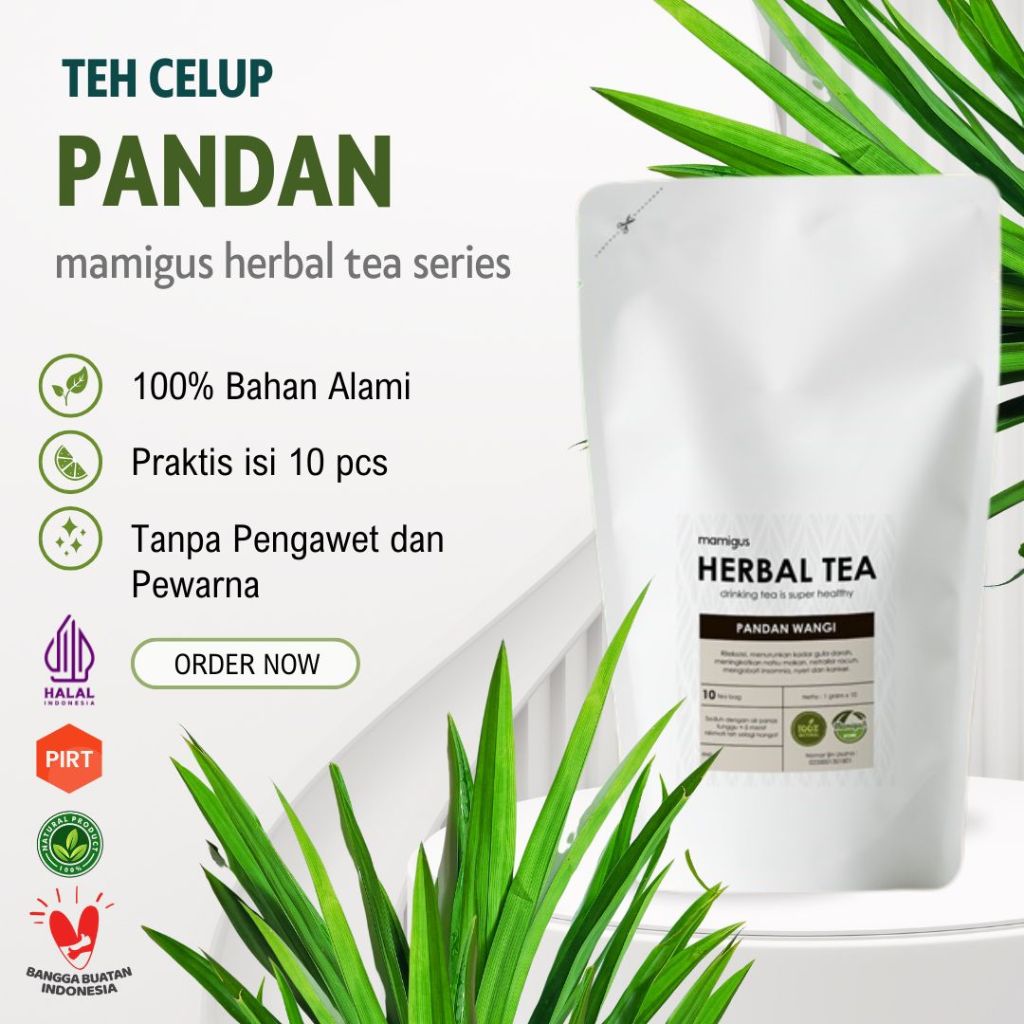 

TEH CELUP PANDAN WANGI / Teh Pandan / Daun Pandan / Teh Herbal Alami