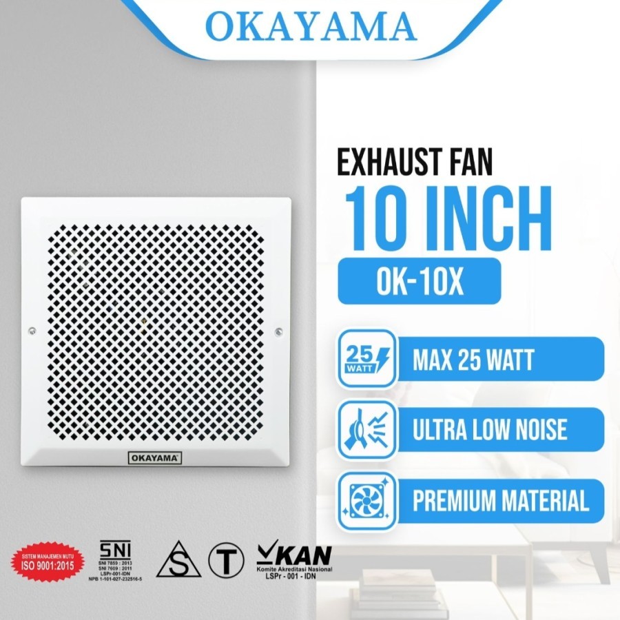 OKAYAMA EXHAUS FAN KIPAS ANGIN PLAFON OK-10X UKURAN 10 INCH