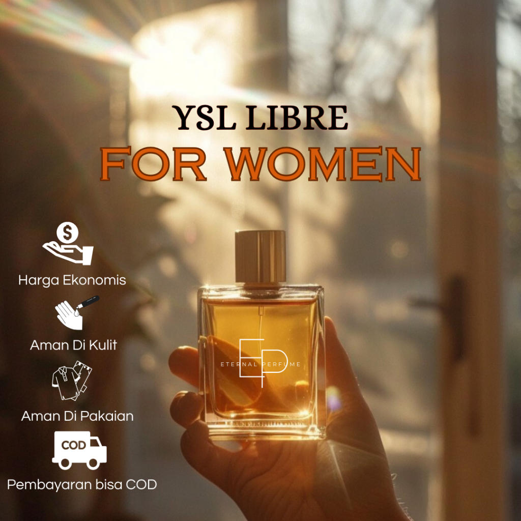 YSL LIBRE FOR WOMEN PREMIUM - ETERNAL PERFUME