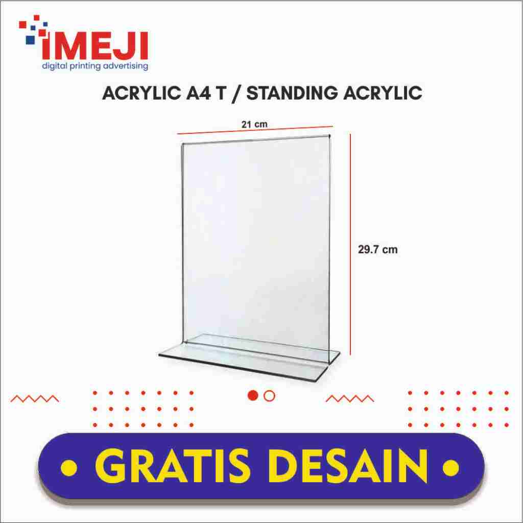 IMEJI PRINTING - Acrylic A4 T / Akrilik Standing A4 / Standing Akrilik Menu A4 / Akrilik 2mm / Tent 