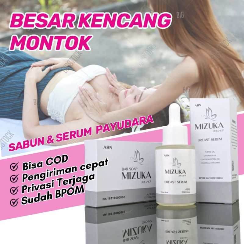 pembesar payu dara MIZUKA SABUN DAN SERUM 100% ORIGINAL produk perawatan payudara pengencang payudar