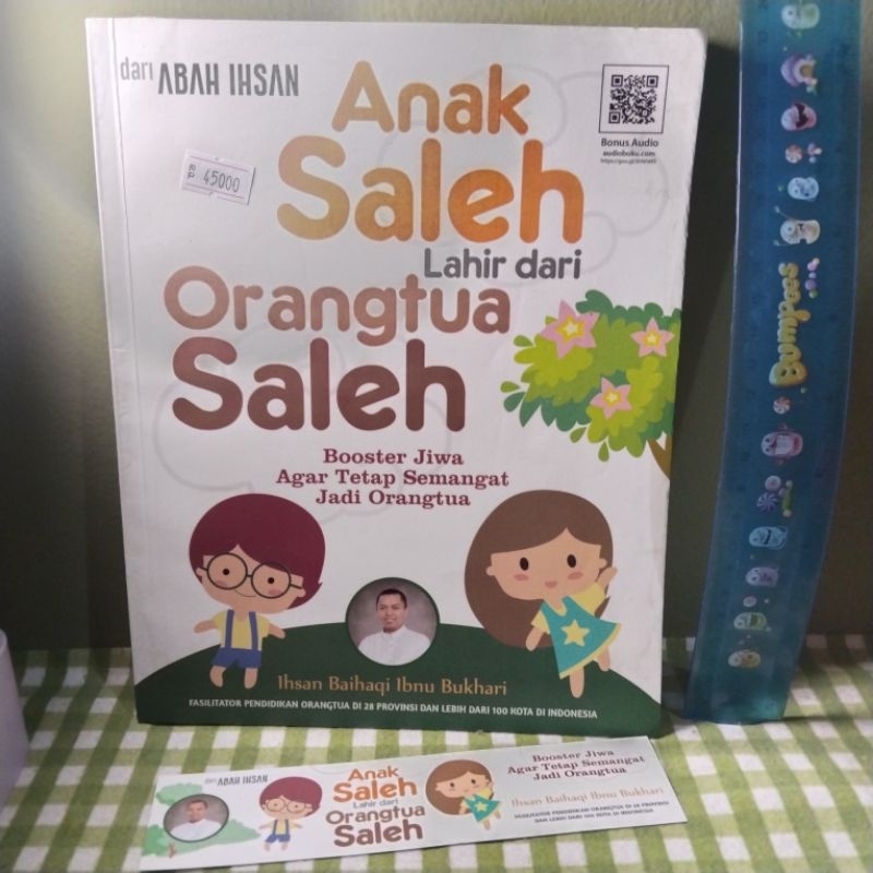 Buku ANAK SALEH LAHIR DARI ORANGTUA SALEH Abah Ihsan