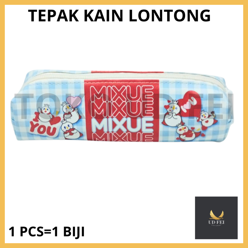 

(1PCS=1 BIJI(KODE : MIXUE) Tepak kain lontong/ tepak kain kecil/ tepak kain MIXUE/ Tempat pensil kain