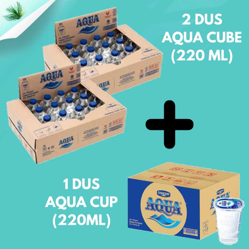 

Bundling 2 dus Aqua Cube 220ml & 1 dus Aqua Cup 220ml