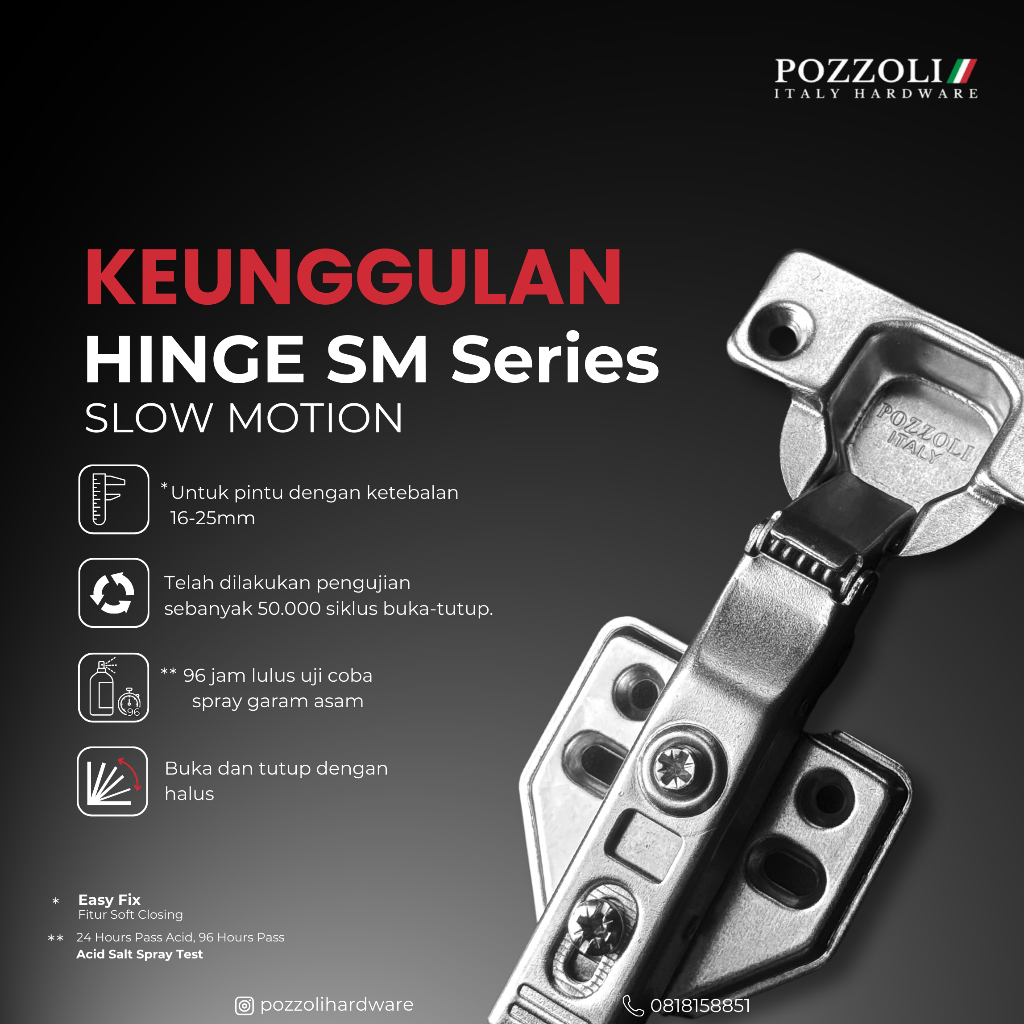 POZZOLI Engsel Sendok Slow Motion 110 Degree