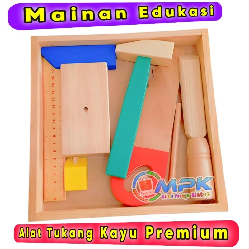 MAINAN EDUKASI ALAT TUKANG KAYU PREMIUM ALAT PERTUKANGAN BAHAN KAYU PINUS