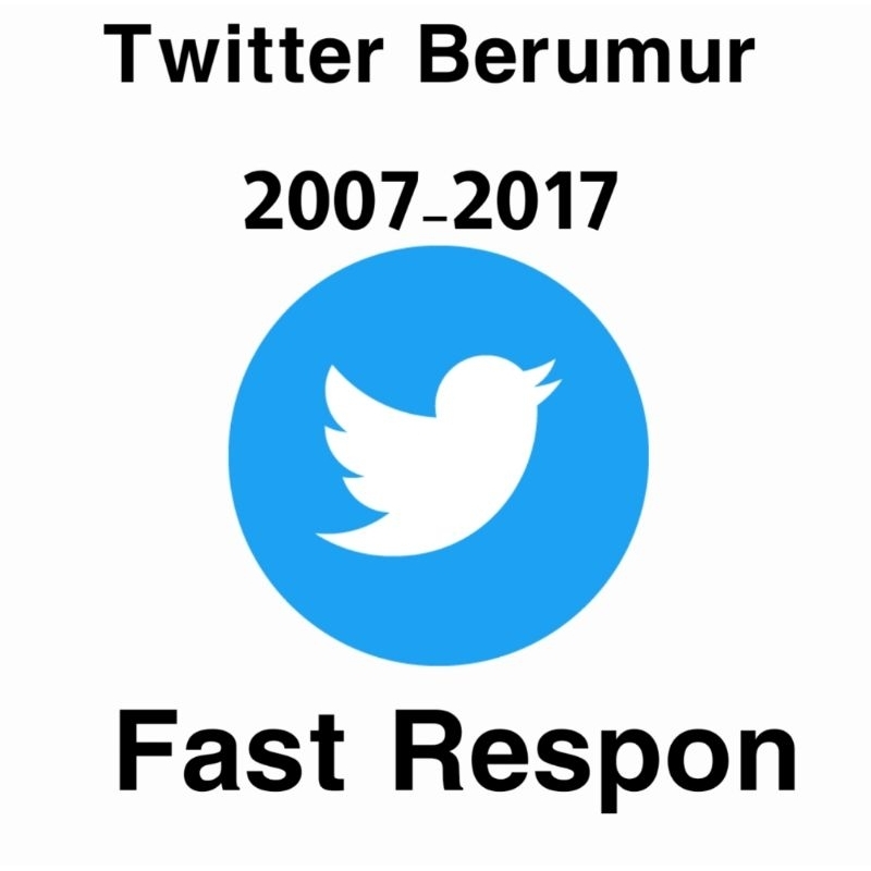 TERLARIS AKUN TWITTER OLD 2007-2017 SIAP PAKAI FAST RESPON PREMIUM