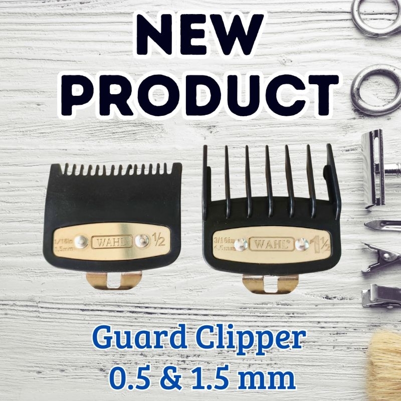 Guard/Sepatu Clipper 0.5 & 1.5 mm
