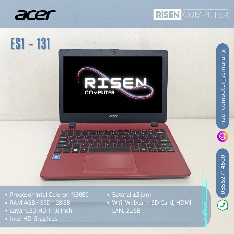 Second LAPTOP ACER ES1-131 SERIES Intel Celeron N3050 RAM 4GB SSD 128GB Notebook 11,6inch Seken Beka