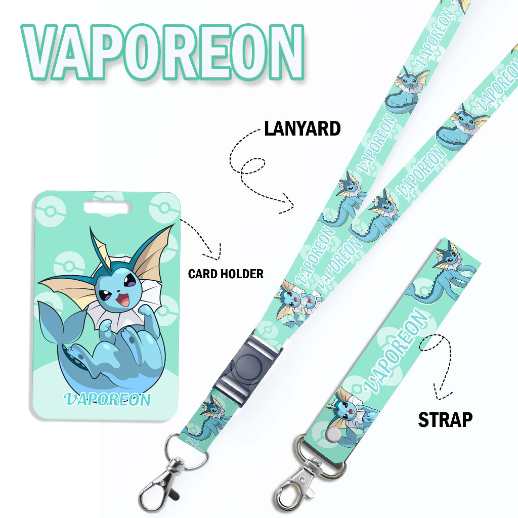 

STRAP LANYARD CARD HOLDER Vaporeon pokemon character Gantungan Kunci - Handphone - ID Card