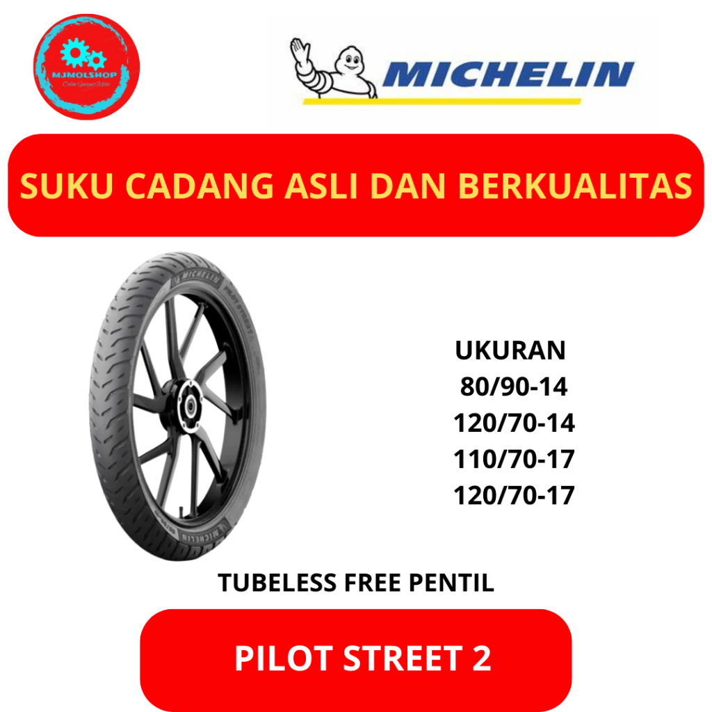 BAN MICHELIN PILOT STREET 2 TUBELESS 80/90-14 120/70-14 110/70-17 120/70-14 TUBELESS FREE PENTIL