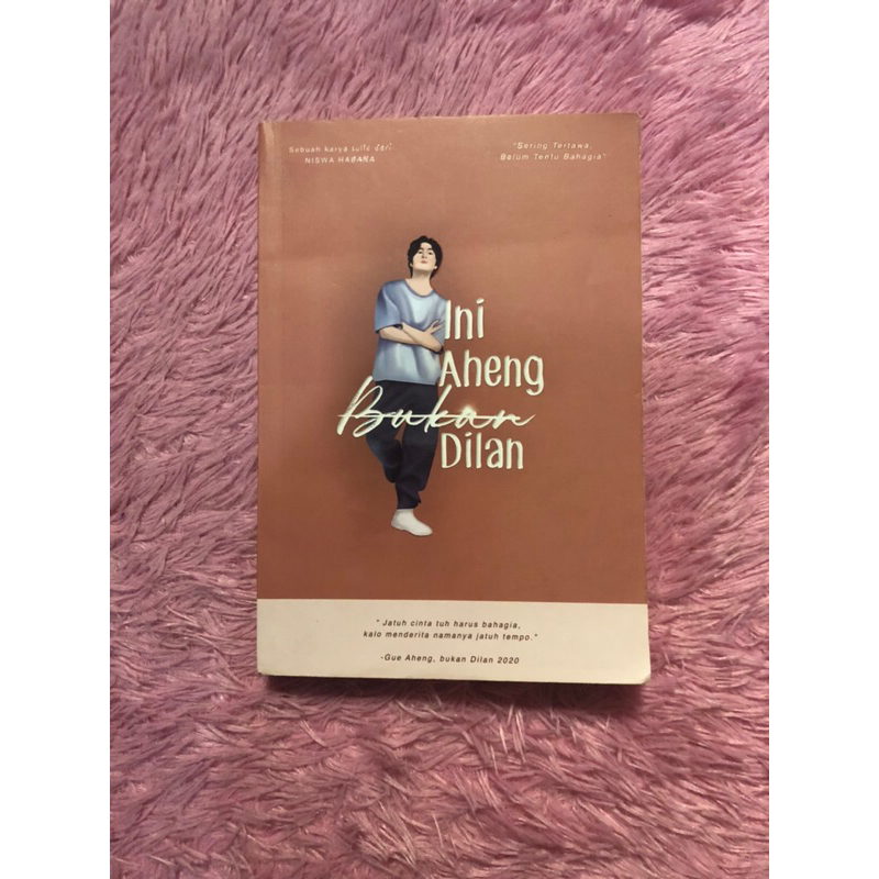 Novel Aheng bukan Dilan Preloved