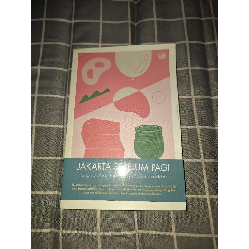 Jakarta Sebelum Pagi Ziggy Zezsyazeoviennazabrizkie JSP novel preloved