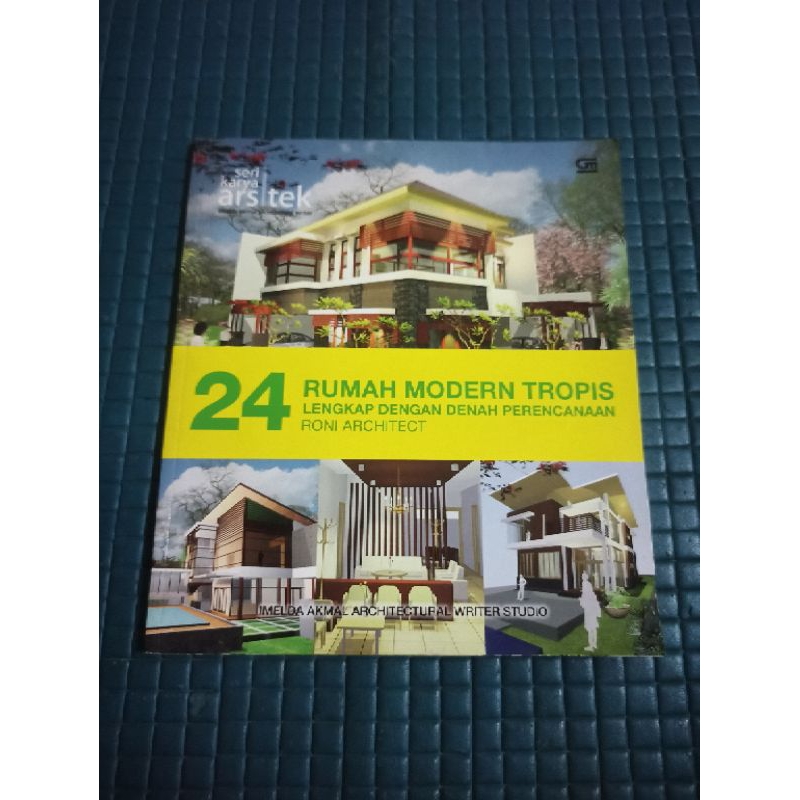 24 RUMAH MODERN TROPIS LENGKAP DENGAN DENAH PERENCANAAN