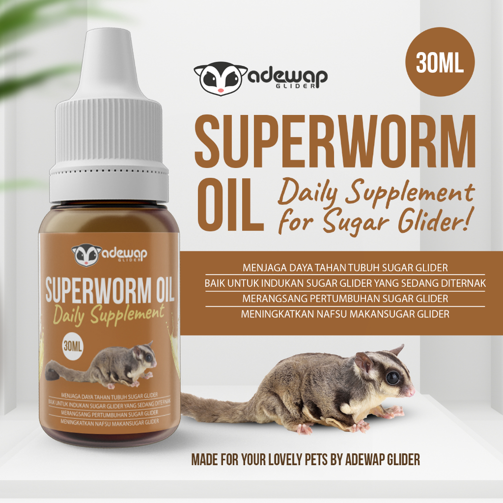 ADEWAP GLIDER SuperWorm Oil Minyak Ulat Jerman Daily Supplement For Sugar Glider - 30ML