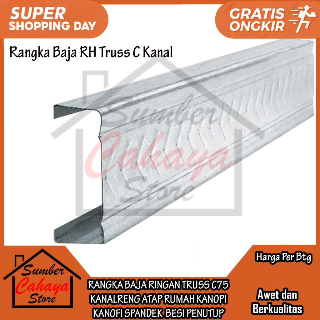 [Instant] Rangka Baja Ringan RH Truss C75 Kanopi 0,75mm Metal C Trus Tebal Kuat Atap Kanal C Kaso Tr