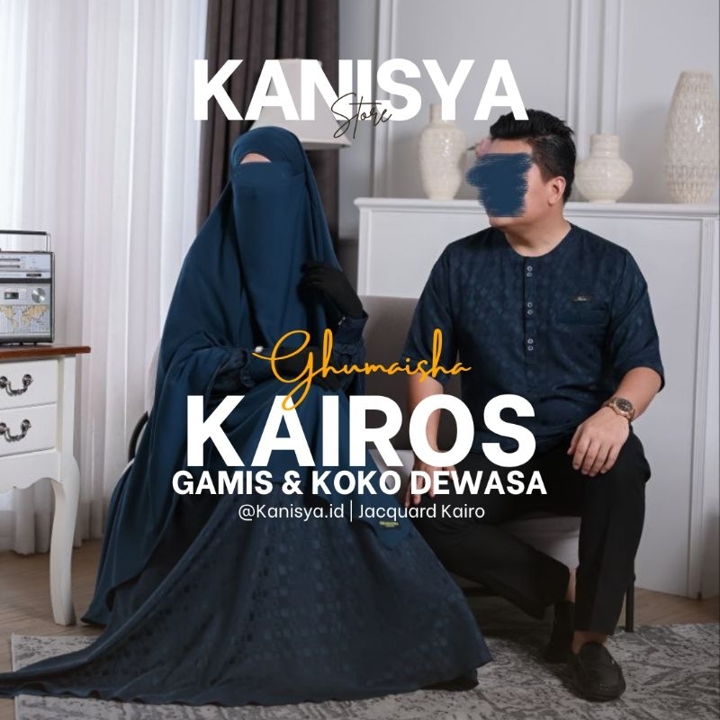 PO GAMIS & KOKO KAIROS DEWASA BY GHUMAISHA COLLECTION
