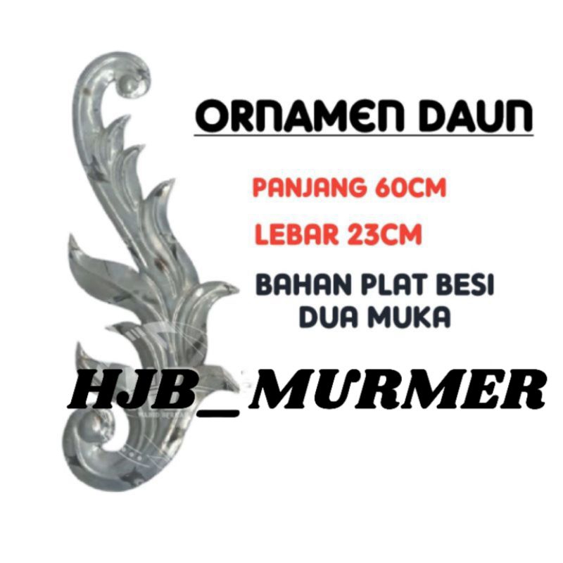Ornamen Pagar Besi Daun Panjang Dua Muka 60x23 cm / Hiasan pagar Besi