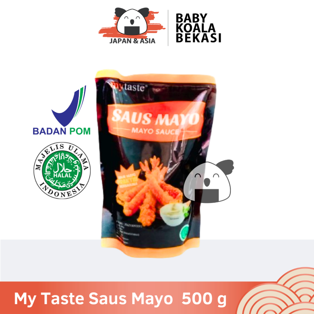 

MY TASTE Mayo Sauce 500 gr Halal | Serbaguna - Bekasi