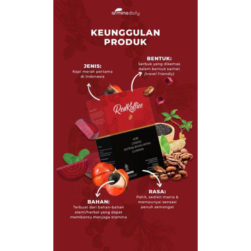 

RED KOFFIE (KOPI MERAH) ARMINADAILY, 1BOX ISI 10 SACHET