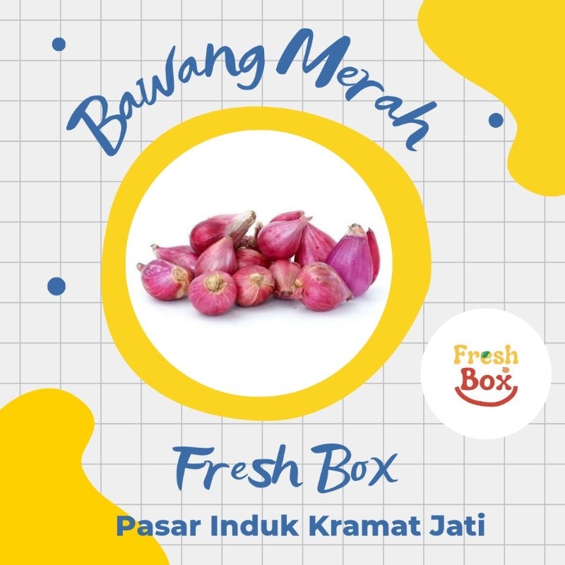 

Fresh Box Bawang Merah Brebes Super Segar