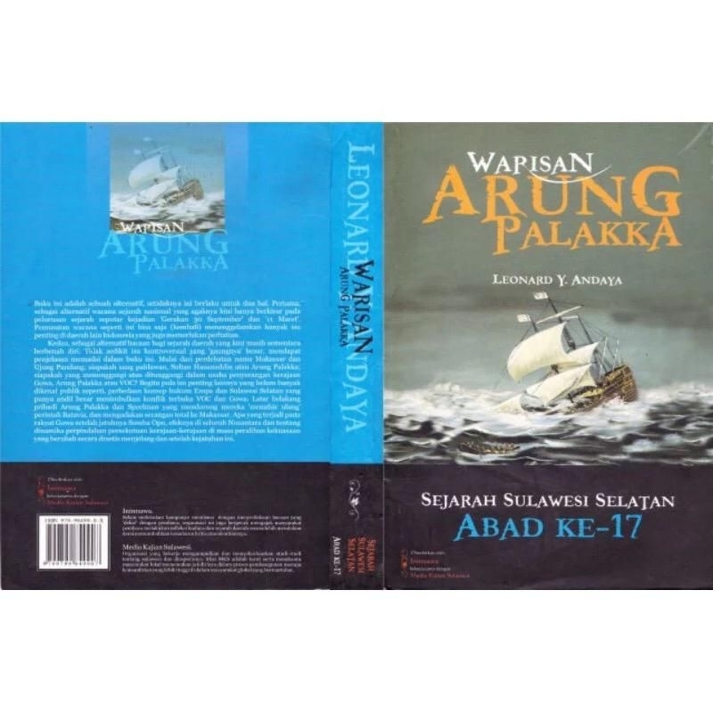 Warisan Arung Palakka: Sejarah Sulawesi Selatan Abad Ke-17 - Leonard Y. Andaya
