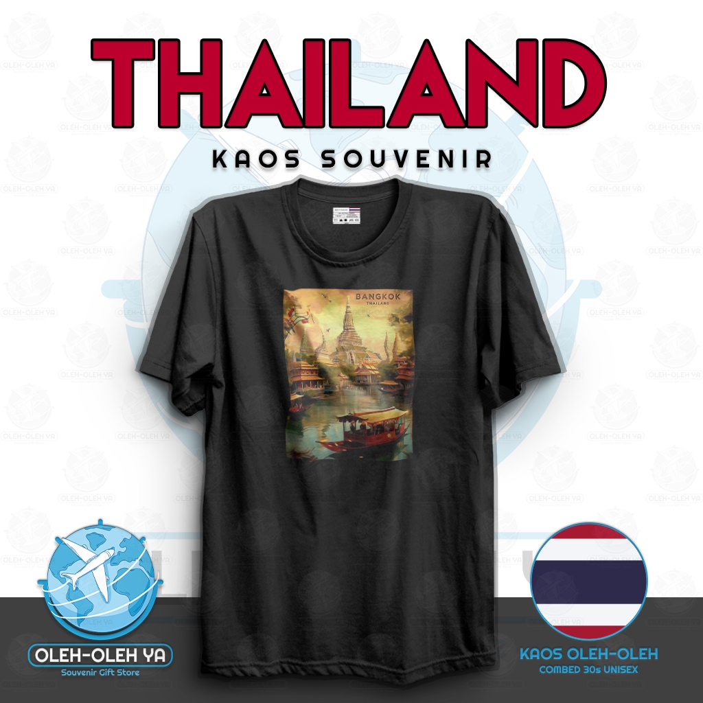 Oleh Oleh YA Souvenir Kaos Thailand Oleh Oleh Kaos Thailand T-Shirt Souvenir T-Shirt Thailand Souven