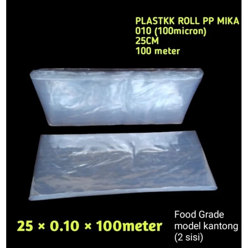 PLASTIK ROLL PP MIKA 010 25CM PLASTIK TEBAL SNACK