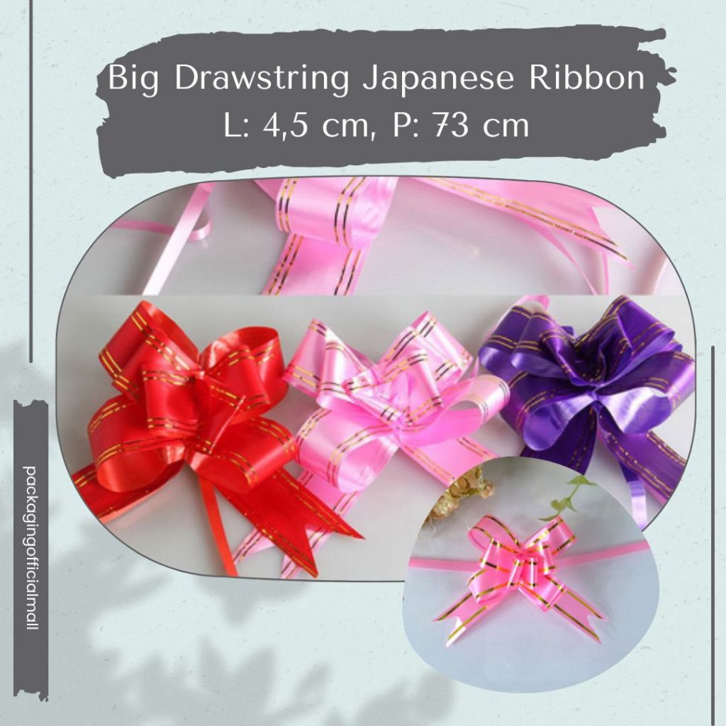 

BIG DRAWSTRING JAPANESE RIBBON / PITA JEPANG / AKSESORIS BUKET BUNGA / FLORIST SUPPLY