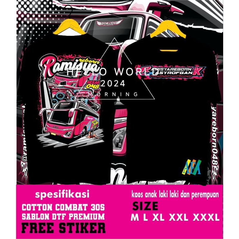 Kaos Anak Bus Asyrof RAMISYA Free Stiker