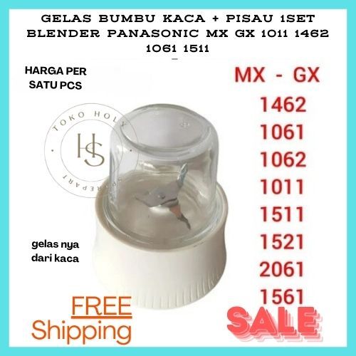 GELAS BUMBU KACA + PISAU 1SET BLENDER PANASONIC MX GX 1011 1462 1061 1511