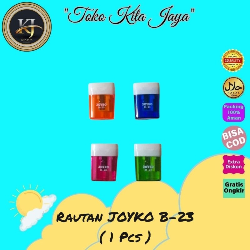 

Rautan B-23 JOYKO ( 1 Pcs )