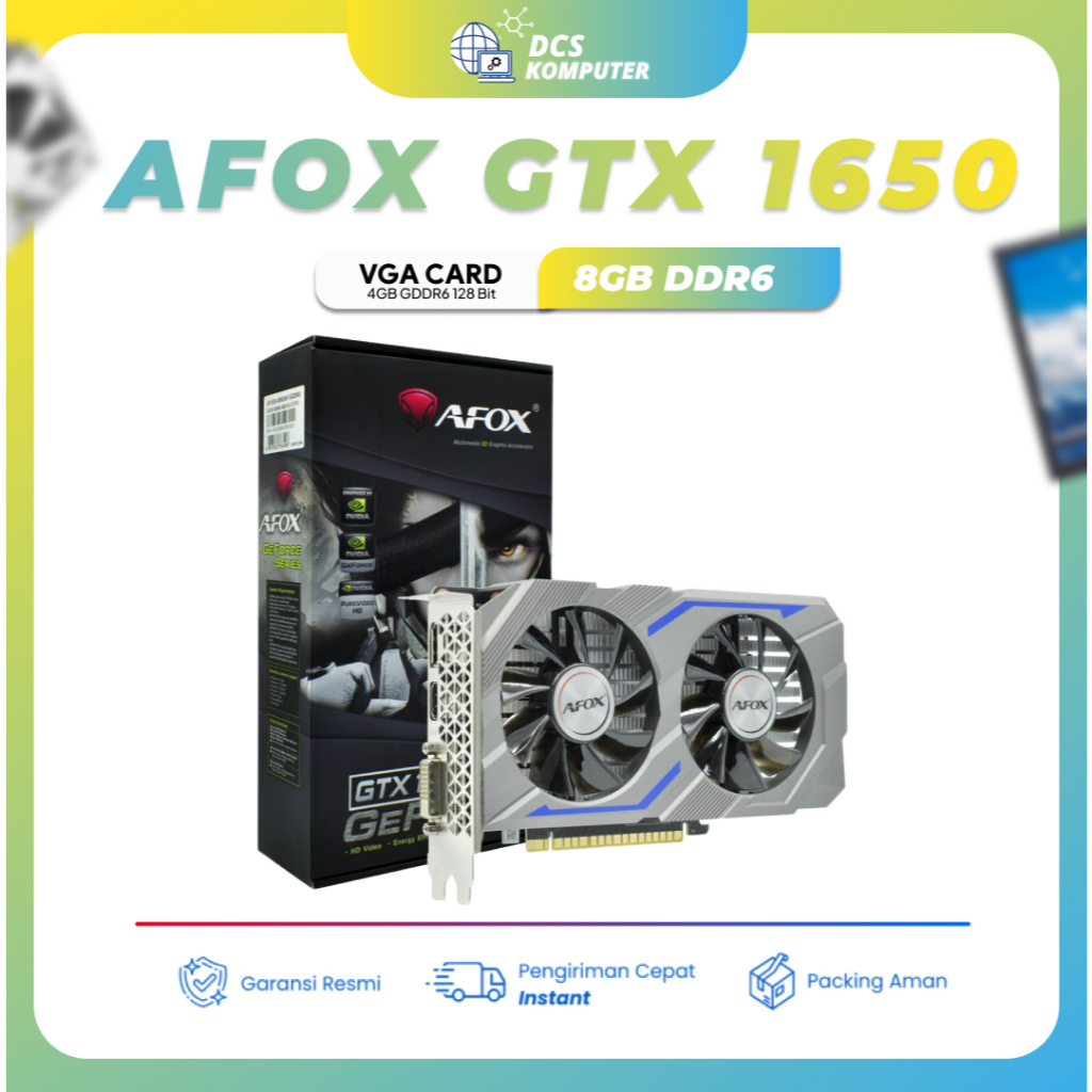 VGA CARD AFOX GEFORCE GTX1650 / GTX 1650 4GB GDDR6 128BIT PCI 3.0