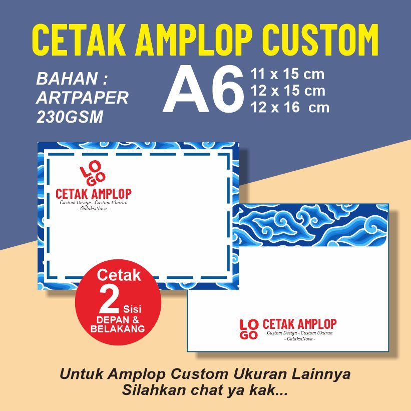 

Amplop A6 Tebal Custom 11x15cm atau 12x15cm atau 12x16cm | Amplop Custom Tebal ArtPaper 210gsm-230gsm Cetak Laser | Amplop Custom GalaksiNova
