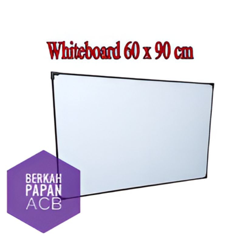 

White Board / Whiteboard / Papan Tulis 60 x 90 cm