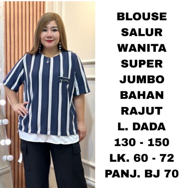 WK BLOUSE SALUR RAJUT WANITA SUPER JUMBO LD. 130 140 150 BAJU ATASAN MODEL TERBARU