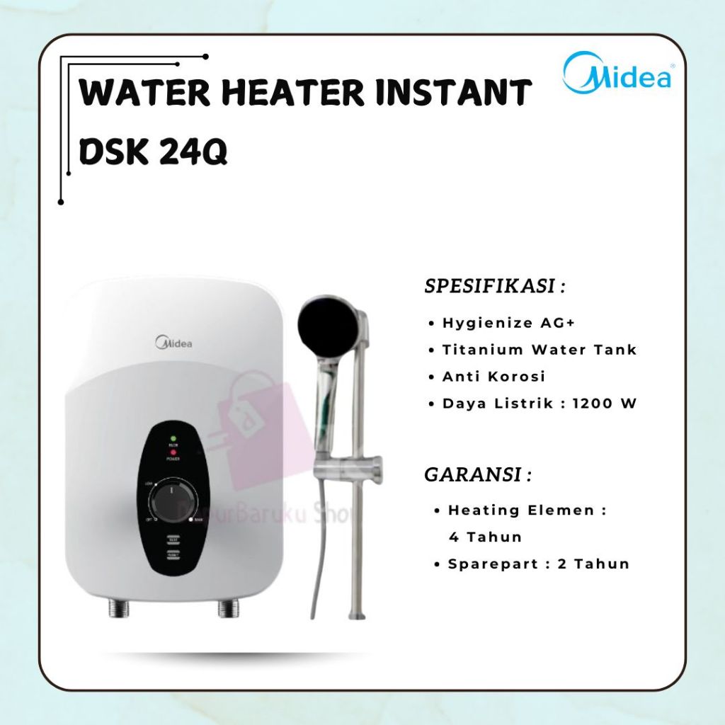 Water Heater Instan Listrik MIDEA DSK 24Q / DSK24Q / DSK-24Q