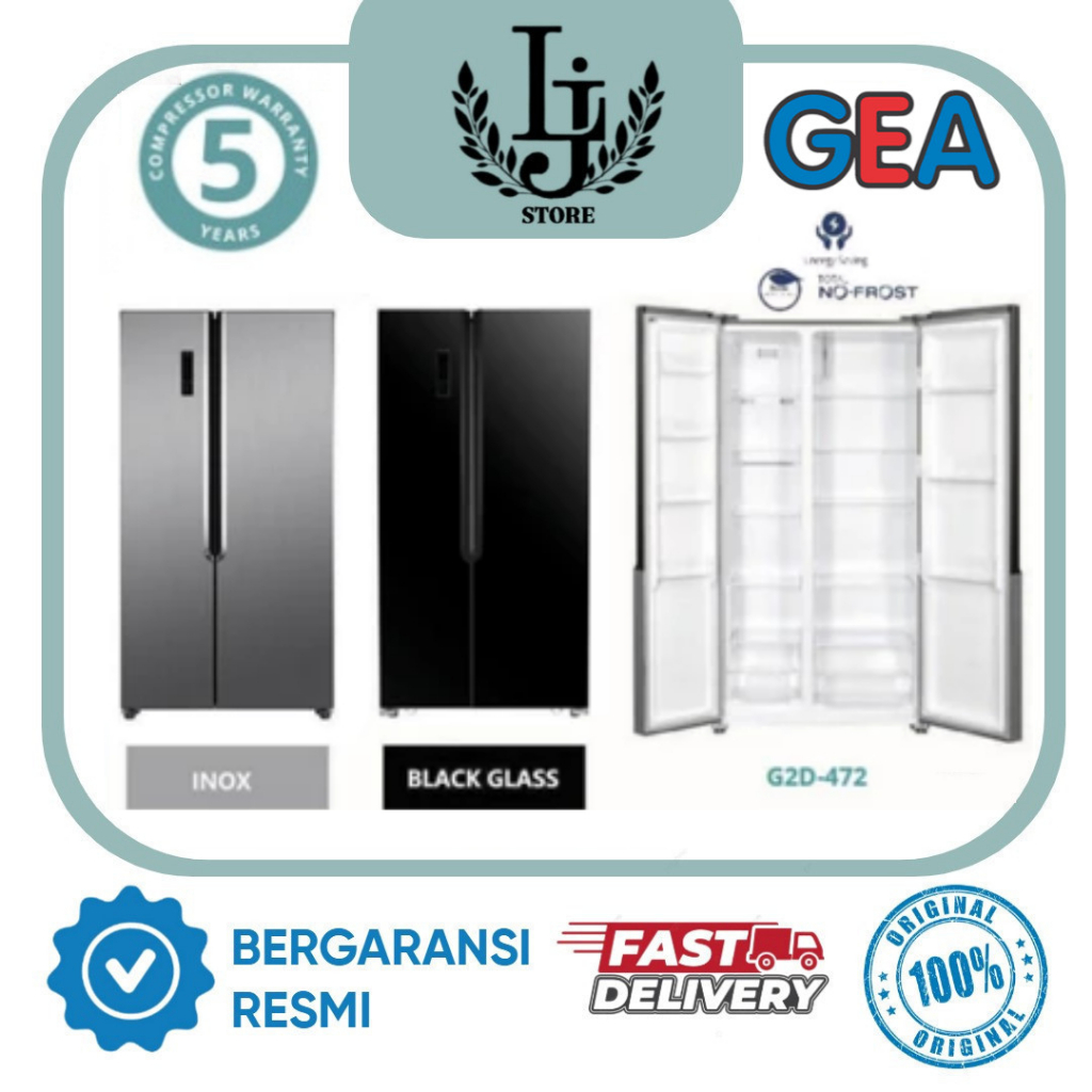 Kulkas GEA 2 Pintu G2D472 Kulkas Set By Side 2 Pintu Lemari GEA Kulkas Side By Side