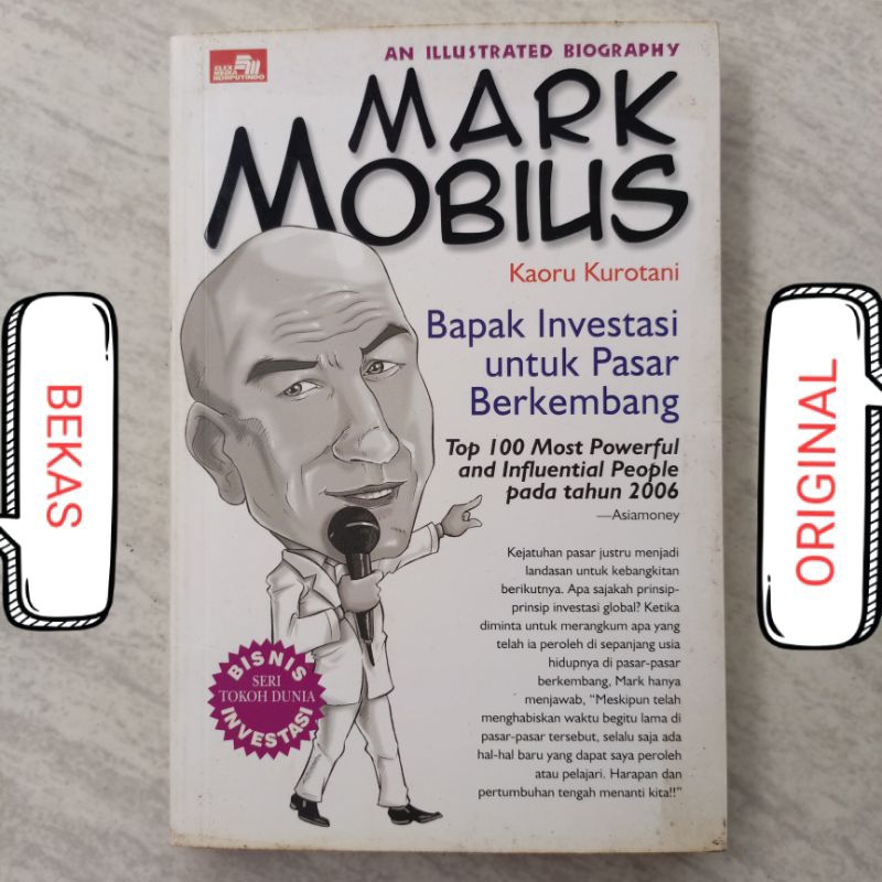Buku An Illustrated Biography Biografi Mark Mobius - Bapak Investasi Untuk Pasar Berkembang - Kaoru 